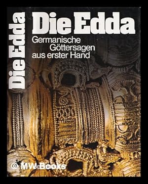 Seller image for Die Edda : germanische Gttersagen aus erster Hand for sale by MW Books