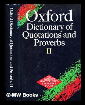 Immagine del venditore per Oxford dictionary of quotations and proverbs venduto da MW Books