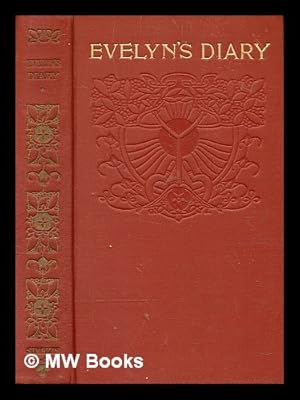 Seller image for The diary of John Evelyn / edited by William Bray for sale by MW Books