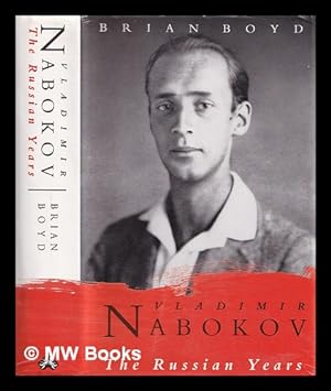 Bild des Verkufers fr Vladimir Nabokov : the Russian years zum Verkauf von MW Books