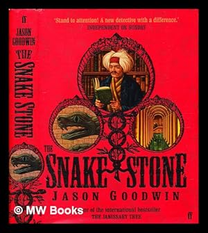 Imagen del vendedor de The snake stone / Jason Goodwin a la venta por MW Books