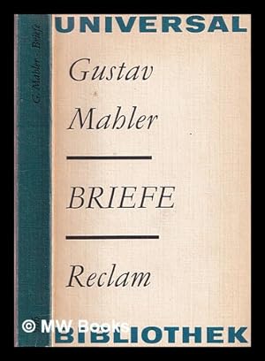Seller image for Briefe / Gustav Mahler for sale by MW Books