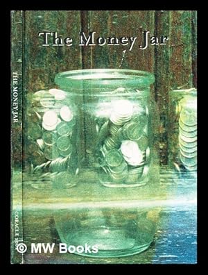 Immagine del venditore per The money jar / [Erica Van Horn & Simon Cutts] venduto da MW Books