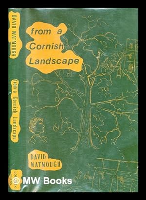 Seller image for From a Cornish landscape / by David Watmough. for sale by MW Books