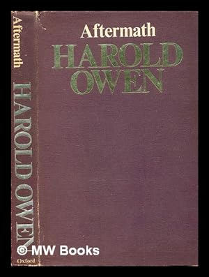 Seller image for Aftermath / [by] Harold Owen for sale by MW Books