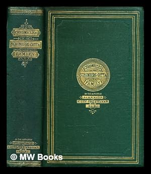 Seller image for Chronicles of the Schnberg-Cotta family / by the author of "The voice of Christian life in song", "The three wakings", &c. &c. [i.e. E. Charles] for sale by MW Books