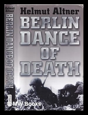 Seller image for Berlin dance of death for sale by MW Books