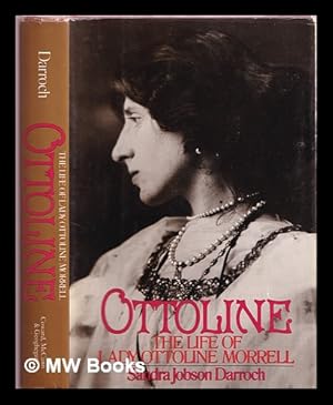 Seller image for Ottoline : the life of Lady Ottoline Morrell for sale by MW Books