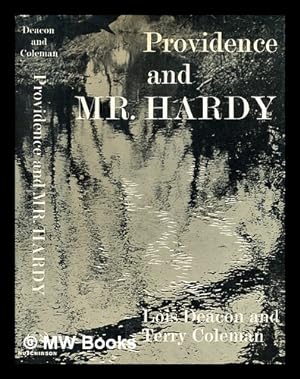 Seller image for Providence & Mr. Hardy / [by] Lois Deacon [and] Terry Coleman for sale by MW Books