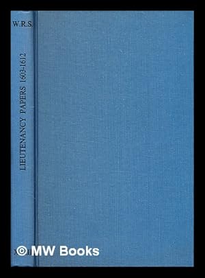 Bild des Verk�ufers f�r The Earl of Hertford's lieutenancy papers, 1603-1612 / edited by W. P. D. Murphy zum Verkauf von MW Books