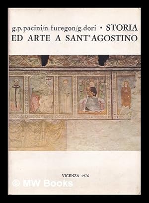Imagen del vendedor de Storia ed arte a Sant'Agostino a la venta por MW Books