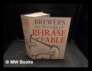 Seller image for Brewer's dictionary of phrase and fable / revised by John Ayto for sale by MW Books