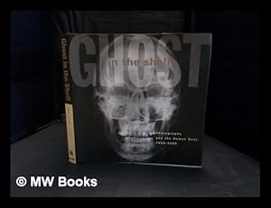 Immagine del venditore per Ghost in the shell : photography and the human soul, 1850-2000 : essays on camera portraiture venduto da MW Books