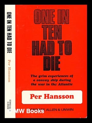 Imagen del vendedor de One in ten had to die / by Per Hansson ; [translated from the Norwegian] a la venta por MW Books