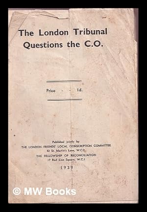Bild des Verk�ufers f�r The London Tribunal questions the C.O zum Verkauf von MW Books