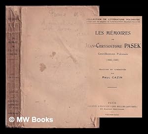 Immagine del venditore per Les m�moires de Jean-Chrysostome Pasek, gentilhomme polonais (1656-1688) / traduits et comment�s par Paul Cazin venduto da MW Books