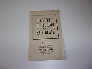 Imagen del vendedor de LA LUTTE DE L'EUROPE POUR SA LIBERTE a la venta por occasion de lire