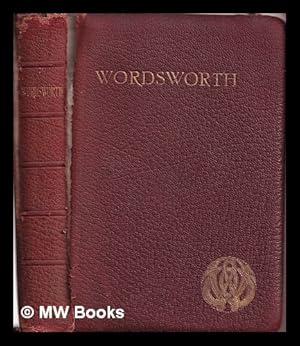 Bild des Verkufers fr The poetical works of William Wordsworth : the only complete cheap edition / edited by William Michael Rossetti ; illustrated by Henry Dell zum Verkauf von MW Books