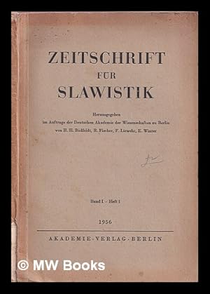 Imagen del vendedor de Zeitschrift fu r Slawistik / herausgegeben im Auftrage der Deutschen Akademie der Wissenschaften zu Berlin: Band I: Heft 1 a la venta por MW Books