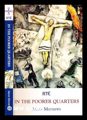 Seller image for In the poorer quarters / Aidan Mathews for sale by MW Books