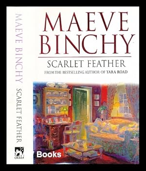 Seller image for Scarlet Feather / Maeve Binchy for sale by MW Books