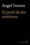 Seller image for El jart de les mrleres for sale by AG Library