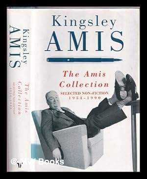 Seller image for The Amis collection : selected non-fiction, 1954-1990 for sale by MW Books