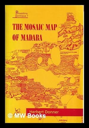 Seller image for The mosaic map of Madaba : an introductory guide for sale by MW Books