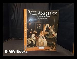 Imagen del vendedor de Velzquez: painter of painters: the complete works / Jos Lpez-Rey a la venta por MW Books