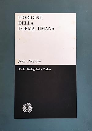 L'ORIGINE DELLA FORMA UMANA