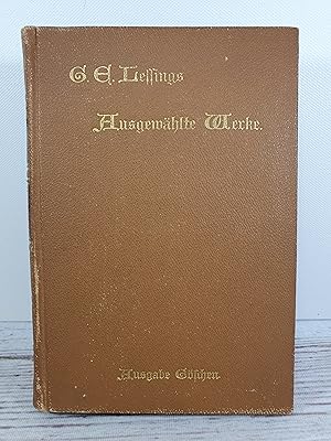 Seller image for Lessings ausgewhlte Werke. Erster Band, Gedichte Fabeln, Dramen for sale by BuchSigel