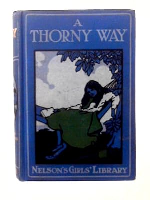 Imagen del vendedor de A Thorny Way a la venta por World of Rare Books