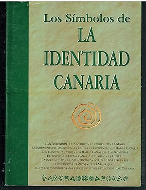 Los Símbolos de la identidad canaria.