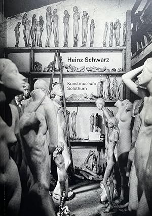 Heinz Schwarz. Kunstmuseum Solothurn