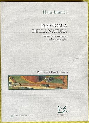 Economia della Natura. Produzione e consumo nell'era ecologica