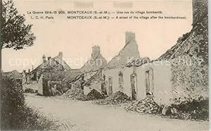Postkarte Carte Postale 13839213 Montceaux-l Etoile La Guerre 1914 15 Une rue du village bombarde...