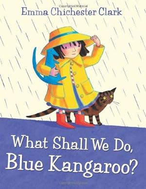 Seller image for What Shall We Do, Blue Kangaroo? for sale by WeBuyBooks
