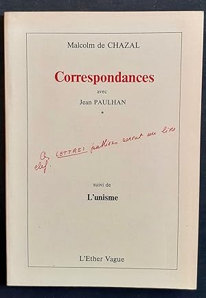 Correspondances avec Jean Paulhan - suivi de, L'unisme -