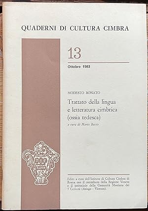 Quaderni di cultura Cimbra 13 Ottobre 1983 Trattato della lingua e letteratura cimbrica (ossia Te...