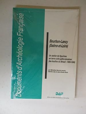 Bild des Verkufers fr Bourbon-Lancy (Saone-et-Loire) - un atelier de figurines en terre cuite gallo-romaines (les fouilles du Breuil, 1985-1986): Un atelier de figurines en . (Les fouillles du Breuil : 1985-1986) zum Verkauf von GREENSLEEVES BOOKS