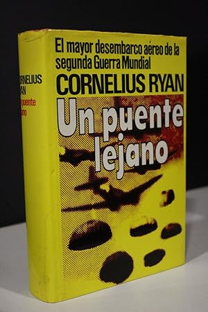 Un puente lejano.- Ryan, Cornelius.