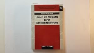 Lernen am Computer durch Konfliktinduzierung : Gestaltungsempfehlungen und Evaluationsstudie zum ...