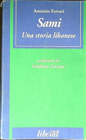 Bild des Verkufers fr Sami una storia libanese zum Verkauf von Librodifaccia