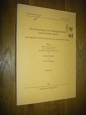 Imagen del vendedor de Die Entlastung in der Aktiengesellschaft nach deutschem Recht im Vergleich mit dem franzsischen und schweizerischen Recht a la venta por Versandantiquariat Rainer Kocherscheidt