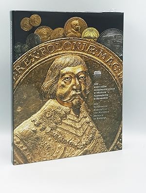 100 Numismatic Rarities at The National Museum in Krakow