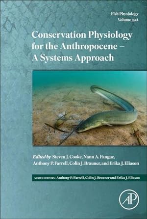 Seller image for Conservation Physiology for the Anthropocene - A Systems Approach for sale by AHA-BUCH GmbH