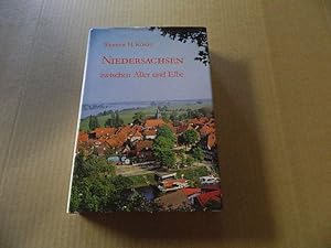 Bild des Verkufers fr Niedersachsen : zwischen Aller u. Elbe ; Geschichte, Landschaft, Kunst, Menschen u. Brauchtum. Werner H. Knig zum Verkauf von Versandantiquariat Schfer