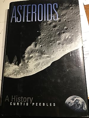 Seller image for Asteroids: A History (Smithsonian History of Aviation & Spaceflight Series) for sale by Bristlecone Books  RMABA