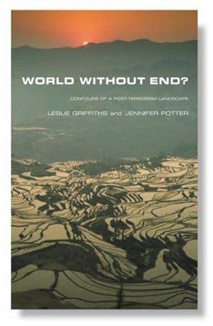 Seller image for World without End?: Contours of a Post-terrorism Landscape for sale by WeBuyBooks