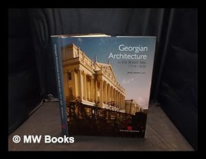 Image du vendeur pour Georgian architecture in the British Isles : 1714-1830 / James Stevens Curl mis en vente par MW Books